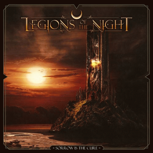 Legions Of The Night : Sorrow Is the Cure